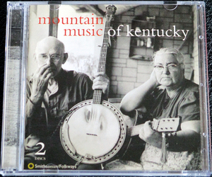 Mountain Music of Kentucky フィールド録音貴重音源集 2CD