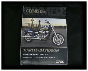 CLYMER ハーレー サービスマニュアル 2006-2011 FXD FXDL FXDB FXDF FXDWG ダイナ TC96 ハーレーダビッドソン 整備書 修理 英語版