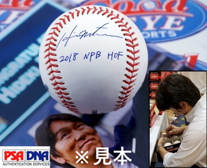 GE★松井秀喜直筆サイン入日本野球殿堂入「2018 NPB HOF」書込み入りボール＋NY祝福セレモニー写真・PSA/DNA証明書☆イチロー・大谷翔平