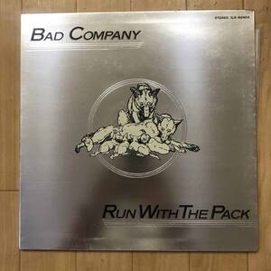 【名盤】LP レコード BAD COMPANY／RUN WITH THE PACK 国内盤 70s ハードロック ブリティッシュロック ポールロジャース