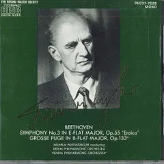 CD Wilhelm FURTWANGLER ベートーヴェン: 交響曲第3番 英雄、大フーガ 35C377295 COLUMBIA /00110