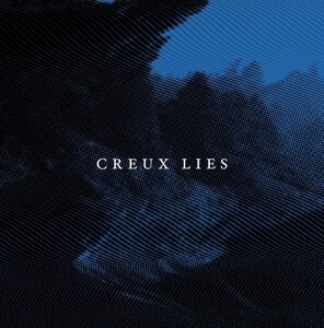 Creux Lies Blue/The Veil 7