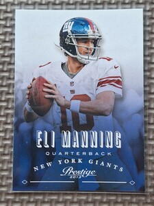 2013 Panini Prestige #126 ELI MANNING New York Giants