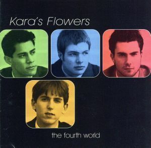 【輸入盤】Ｆｏｕｒｔｈ　Ｗｏｒｌｄ／Ｋａｒａ’ｓＦｌｏｗｅｒｓ