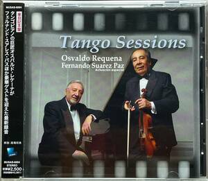 (C14H)☆タンゴ/オスバルド・レケーナ+スアレス・パス/Osvaldo Requena,Fernando Suarez Paz/タンゴ・セッションズ/Tango Sessions☆