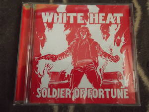 WHITE HEAT[SOLDIER OF FORTUNE]CD [NWOBHM] 