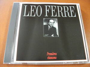 【シャンソン CD】レオ・フェレ Leo Ferre / Premieres Chansons 全12曲 (1993)