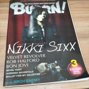 BURRN! 2008.3 NIKKI SIXX