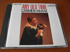 【CD】カーメン・マクレエ Carmen McRae / Any Old Time (LRC 1986)