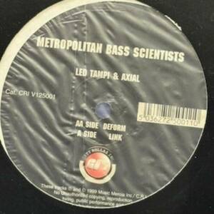 ★Metropolitan Bass Scientists Link / Deform（★盤面ほぼ良品！）　　Drum n Bass