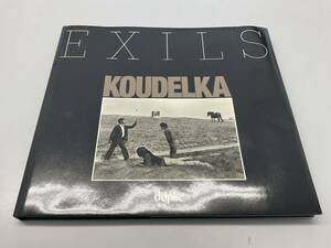 ★EXILS JOSEF KOUDELKA ジョセフ・クーデルカ