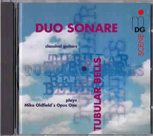 DUO SONARE-plays mike oldfield tubular bells★現代音楽クラシックギターのチューブラーベルズ完全再現★robert reed pierre moerlin