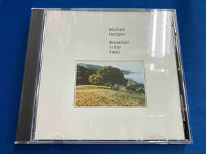 マイケル・ヘッジス CD 【輸入盤】Breakfast in the Field