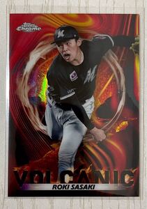 2023 Topps NPB Chrome 佐々木朗希 Volcanic 千葉ロッテマリーンズ ボックスヒット インサート