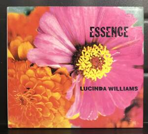 Lucinda Williams / Essence CD デジパック　Charlie Sexton Jim Keltner ルシンダ・ウィリアムス