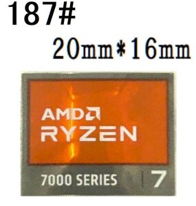 187#【AMD RYZEN7 7000 SERIES】エンブレムシール■20*16㎜■ 条件付き送料無料