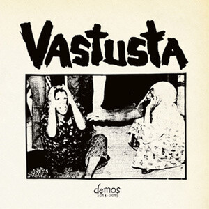 ＊新品CD VASTUSTA/demos 2014-2015 フィンランド産ハードコア・パンク BASTARDS TERVEET KADET KAAOS RIISTETYT KIELTOLAKI 1981