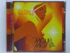 即決○MIX-CD / Nude Tempo One mixed by Miguel Migs○Jimpster・Blue Six・Kerri Chandler・Lisa Shaw○2,500円以上の落札で送料無料!!