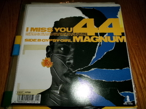 ジャパメタ■44MAGNUM 7inch「I MISS YOU」ハードロック　ヘヴィメタル