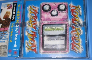 ♪♪希少CD！！ クール・ロッズ 名盤「Radio Kool」帯付　 Kool Rodz 入手困難　CLUB THE STAR ♪♪