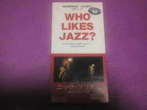 [8cmCD]　ニック・プリタス　Who Likes Jazz?　Nick Plytas