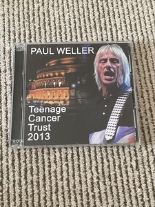 Paul Weller 「Teenage Cancer Trust」　2CDR　Uxbridge