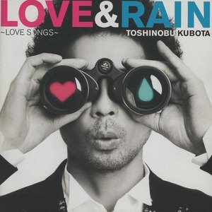 久保田利伸 / LOVE ＆ RAIN ～LOVE SONGS～ / 2010.11.24 / コンセプトアルバム / 初回限定盤 / CD＋DVD / SECL-920-1