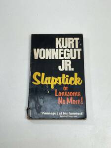 slapstick or lonesome no more! kurt vonnegut jr.　1976年【H96090】