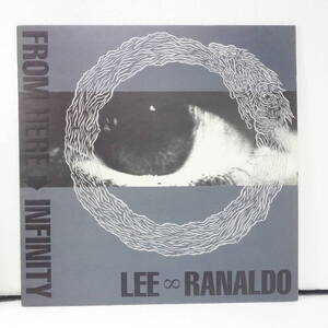 Lee Ranaldo / From Here To Infinity / 12inch / Blast First / BFFP 9 ソニック・ユース　エッチング　クリヤー盤