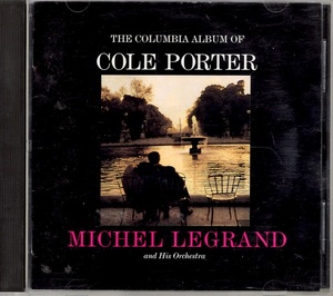 〇ミシェル・ルグラン　MICHEL LEGRAND and His Orchestra　/　ビギン・ザ・ビギン　The Columbia Album Of COLE PORTER　国内盤CD