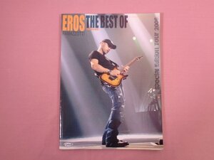 ★輸入楽譜 『 EROS THE BEST OF　RAMAZZOTTI Special Edition Tour 2006 』 エロス・ラマゾッティ