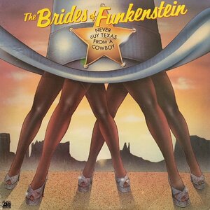 BRIDES OF FUNKENSTEIN / Never Buy Texas From A Cowboy (SD 19261) LP Vinyl record (アナログ盤・レコード)