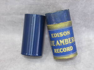 蝋管レコード大量放出！◆⑥◆EDISON エディソン◆BLUE AMBEROL RECORD◆蝋管レコード（蓄音機）