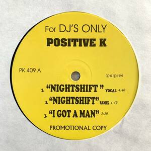 POSITIVE K / NIGHTSHIFT // 12”