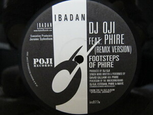 DJ Oji / Footsteps Of Phire IBADAN