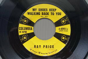 ★US盤 EP★　Ray Price - My Shoes Keep Walking Back To You / Don