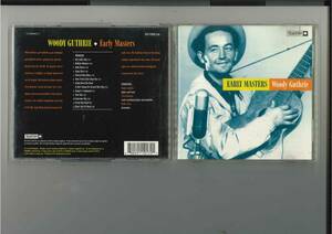 CD//EARLY MASTERS Woody Guthrie