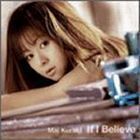 If I Believe 倉木麻衣