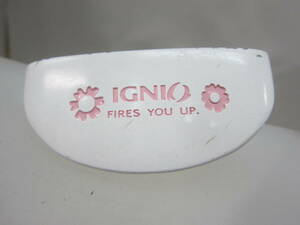 ★62）パター・イグニオ「IGNIO/FIRES YOU UP」 サイズ約）81㎝【31インチ】/約470g　※シャフトサビ現状品■120