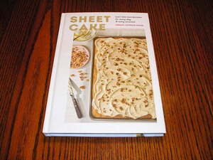 洋書・Sheet Cake Easy One-Pan Recipes・お家で簡単手軽にケーキを焼く素敵なレシピ本です