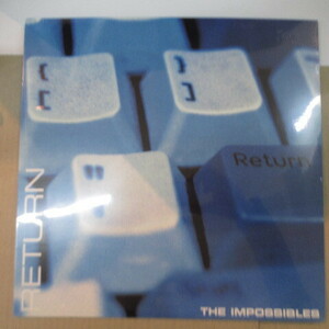 IMPOSSIBLES， THE(ジ・インポッシブルズ)-Return (US オリジナル LP/New 廃盤 残少！)