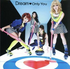 Ｏｎｌｙ　Ｙｏｕ／Ｄｒｅａｍ