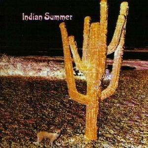 Indian Summer 「インディアン・サマー」 国内盤 CD