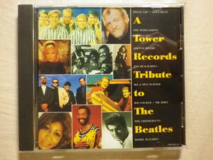 『A Tower Records Tribute To The Beatles(1996)』(EMI 72438-19257-20,輸入盤,ビートルズ・カバー集,Joe Cocker,Jan & Dean,Dr. John)