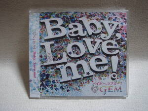 GEM Baby Love me ベイビー，ラブミー！未開封！