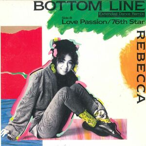 12 レベッカ Bottom Line (Extended Dance Remix) /00260 /00260