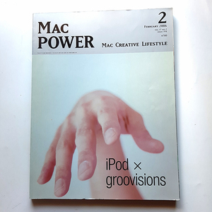 『Mac POWER』2。2006。Mac CREATIVE LIFESTYLE。ipod X groovisions. 送料込650円。