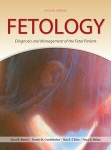 [A12077487]Fetology: Diagnosis & Management Of The Fetal Patient [ハードカバー] B