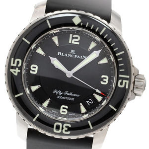 ブランパン Blancpain 5015-12B30-B52A フィフティファゾムス デイト 自動巻き メンズ 保証書付き_837255