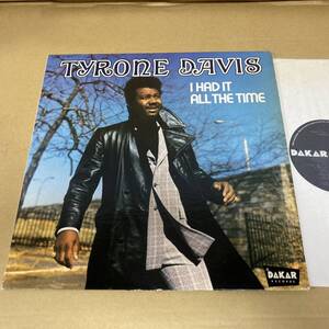 ★ TYRONE DAVIS / I Had It All The Time★ USA盤 ★ オリジナル ★